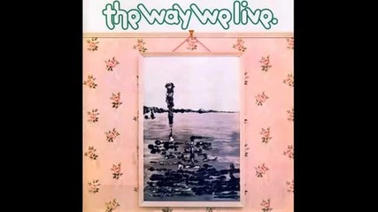 The Way We Live - Storm