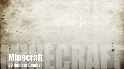 Minecraft Nuclear Bomb Explosion