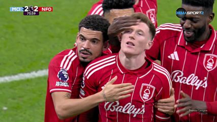 Nottingham Forest with a Spectacular Goal vs. Manchester City