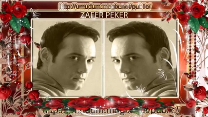 Zafer Peker -biri var