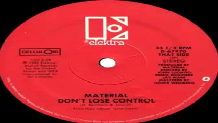 Material--don`t Lose Control - 1982