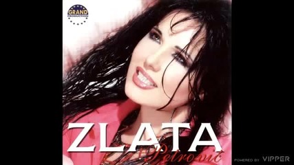 Zlata Petrovic - Poludelo srce - (audio 2004)
