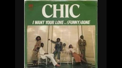 Chic - I Want Your Love (12 Dance Mix )