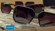 Рекордно количество фалшиви слънчеви очила задържано от Варненската митница