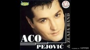 Aco Pejovic - Bila si mlada - (Audio 2000)