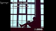 Joio - Two Colors ( Dj Antonio Radio Remix )