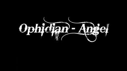 Ophidian - Angel