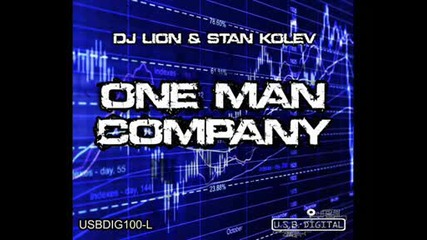 Dj Lion and Stan Kolev - One Man Company (original Mix)