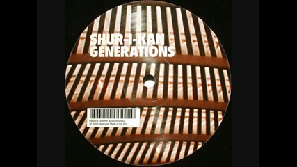 Shur - i - kan - Generations Jimpster s House Dub 