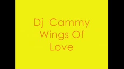 Cammy - Wings Of Love 