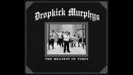 Dropkick Murphys - Flannigans Ball 