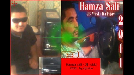 Hamza Sali - Jb Wiski Ka Pijav 2011 By.dj киро