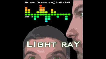 Boyan Georgiev@bobstar - Light ray