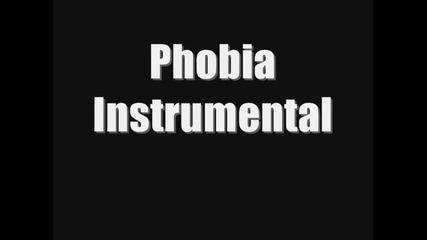 Phobia (instrumental) [dubstep]