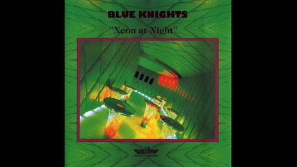 Blue Knights - When Love Falls