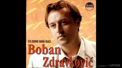 Boban Zdravkovic - Strast me obuzela - (Audio 2000)