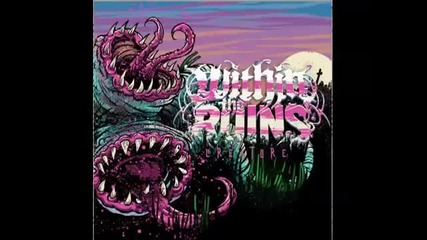 Within the Ruins - Victory