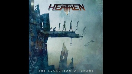 Heathen - Fade Away / Evolution of Chaos (2009) 