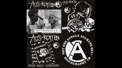 Aus Rotten - No change, no future, were lost 