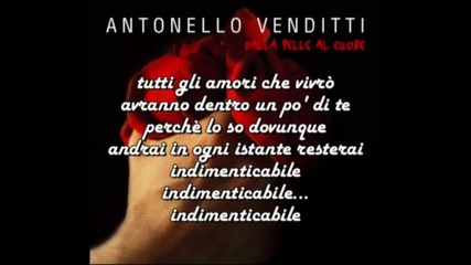 Antonello Venditti - Indimenticabile con testo