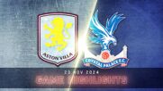 Aston Villa vs. Crystal Palace - Condensed Game