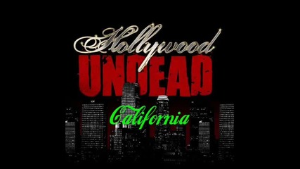 Hollywood Undead - California