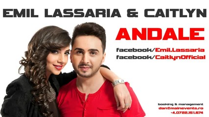 Emil Lassaria & Caitlyn - Andale