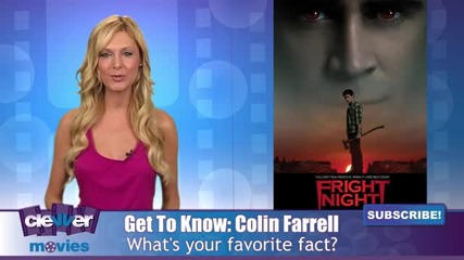 Get To Know Fright Night Star Colin Farrell