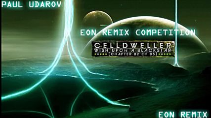 Celldweller - Eon (paul Udarov Remix)