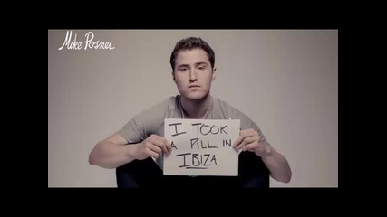 *2015* Mike Posner - I took a pill in Ibiza