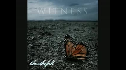 Blessthefall - You Deserve Nothing and I Hope You Get Less [witness]