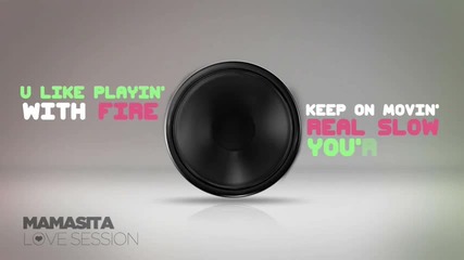 Mamasita - Love Session [2011]
