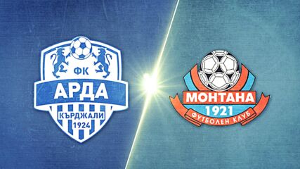 Arda vs. PFC Montana 1921 - Game Highlights