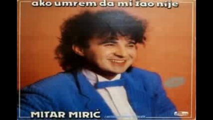 Mitar Miric - Posle tebe 