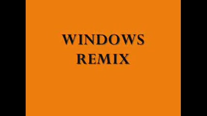 Windows Remix