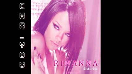 Rihanna - Disturbia [удължената Оригинална Версия]
