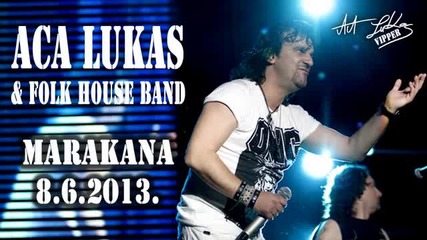 Aca Lukas - Dijabolik - (LIVE) - (Marakana 2013)