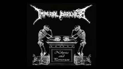 Imperial Darkness - Nekysia And Perversion ( Full album Demo )