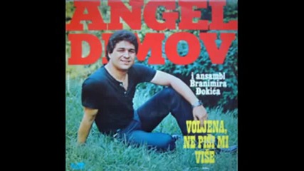 Angel Dimov - Kazi mi nade vistinata
