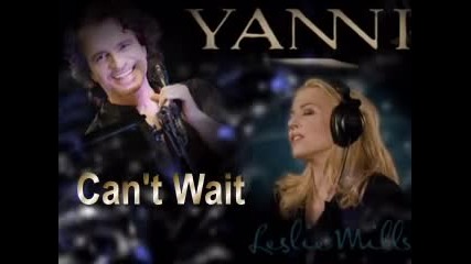 Yanni - Can't wait ft Leslie Mills