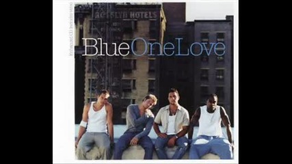 Blue - One Love