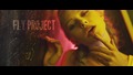 Fly Project - Dame / Official Video