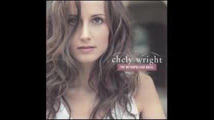 Chely Wright - C est La Vie (you Never Can Tell)