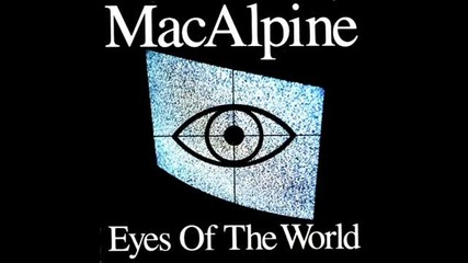 Macalpine - The World We Live In
