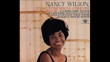 Nancy Wilson - Tonight May Have To Last Me All My Life 