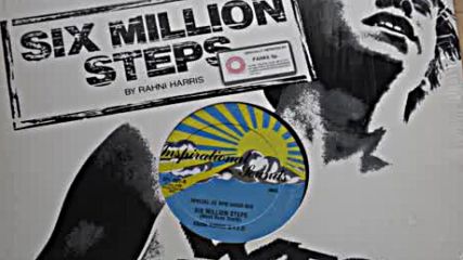 Rahni Harris & Flo- Six Million Steps (west runs south)1978