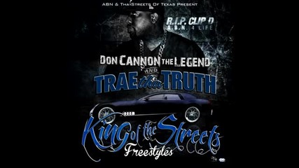 Trae Tha Truth - Over My Dead Body ( King Of The Streets Freestyles )
