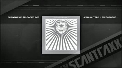 Headhunterz - Psychedelic Hq 