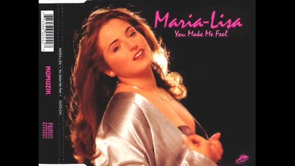 Maria Lisa - You Make me feel 