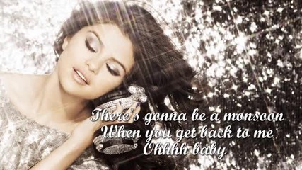 + Lyrics Selena Gomez - A Year Without Rain 